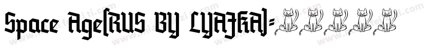 Space Age(RUS BY LYAJKA)字体转换